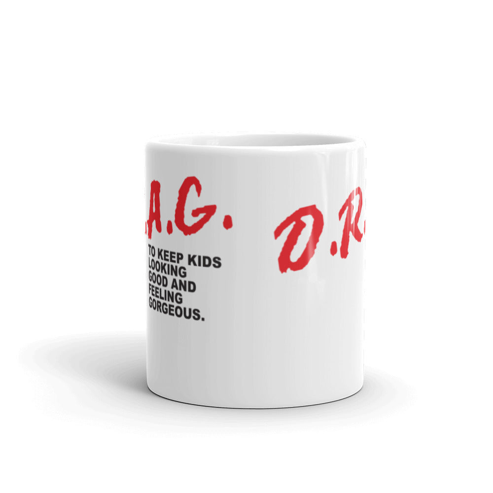 D.R.A.G. Mug